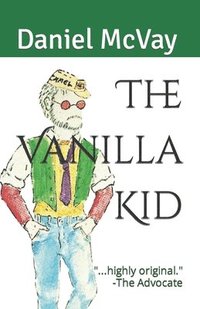 bokomslag The Vanilla Kid