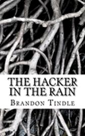 bokomslag The Hacker in the Rain: A Study in Randomness