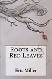 Roots and Red Leaves 1