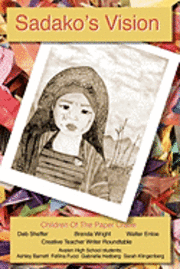 bokomslag Sadako's Vision: Children of the Paper Crane