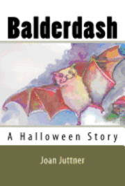 bokomslag Balderdash: A Halloween Story