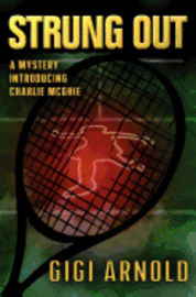 Gigi Arnold - Strung Out, Häftad