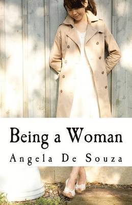 Being a Woman 1