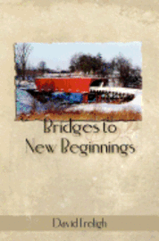 bokomslag Bridges to New Beginnings