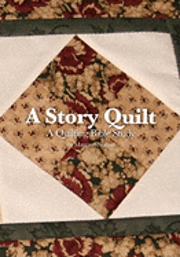 bokomslag A Story Quilt