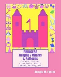 bokomslag PRINCESS Graphs / Charts & Patterns