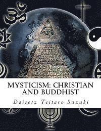 bokomslag Mysticism: Christian and Buddhist