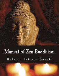 bokomslag Manual of Zen Buddhism