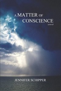 bokomslag A Matter Of Conscience