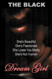 The Black - Dream Girl, Häftad