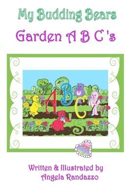 bokomslag My Budding Bears - Garden A B C's