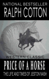 bokomslag Price Of A Horse: The Life and Times of Jeston Nash
