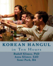 bokomslag Korean Hangul in 10 Hours: Learn the Korean Script