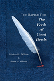 The Battle for the Book of Good Deeds 1