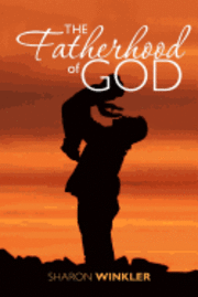 The Fatherhood of God 1