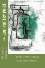 Mary Ellen Miller - The Poet's Wife Speaks, Häftad