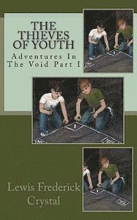 The Thieves of Youth 1