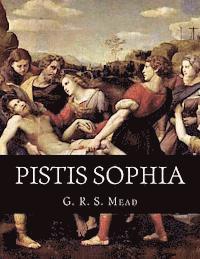 Pistis Sophia 1