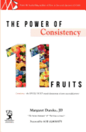 bokomslag The Power of Consistency: 11Fruits