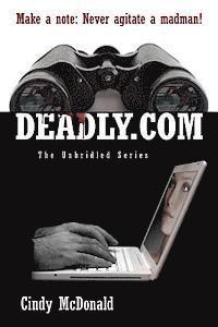 bokomslag Deadly.com: The Unbridled Series