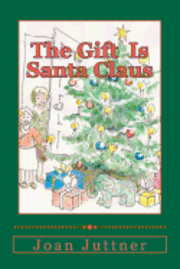 The Gift Is Santa Claus 1