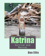 bokomslag Katrina: Survival and Revival