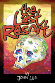 bokomslag The Last Resort