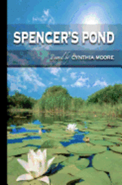 bokomslag Spencer's Pond