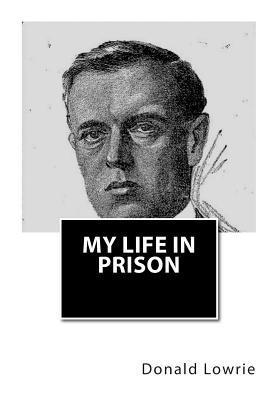 bokomslag My Life in Prison