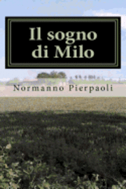 Il sogno di Milo 1