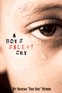 bokomslag A Boy's Silent Cry