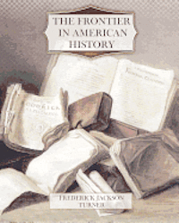 bokomslag The Frontier in American History