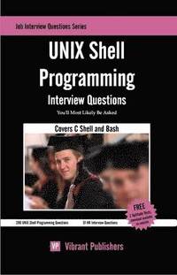 bokomslag UNIX Shell Programming Interview Questions You'll Most Likely Be Asked