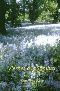 Viernes a la Sombra 1