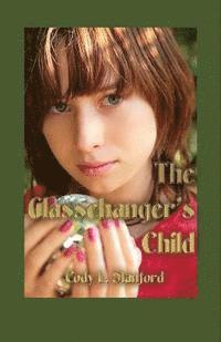 bokomslag The Glasschanger's Child
