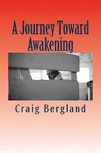 bokomslag A Journey Toward Awakening: The Interspiritual Journey of a Christian Pastor