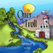 The Otter and the Troll