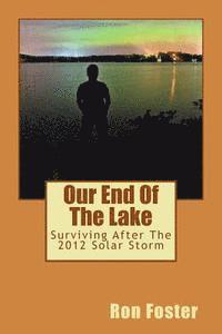 Our End Of The Lake: Surviving After The 2012 Solar Storm 1