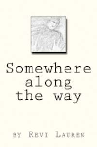 Revi Lauren - Somewhere along the way, Häftad