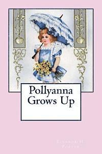 Pollyanna Grows Up 1