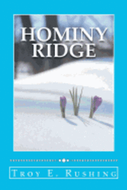 bokomslag Hominy Ridge: A Story of Surviving Tragedy