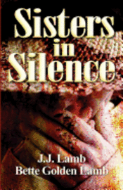 bokomslag Sisters in Silence: (None)