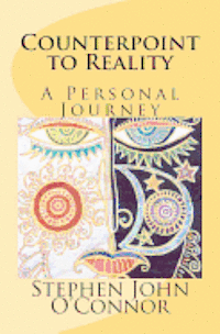 bokomslag Counterpoint to Reality: A Personal Journey