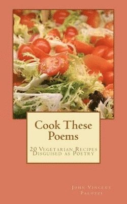 bokomslag Cook These Poems