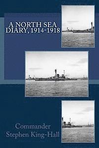 bokomslag A North Sea Diary, 1914-1918