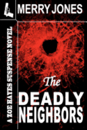 The Deadly Neighbors 1