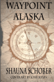 bokomslag Waypoint Alaska