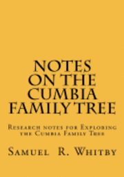bokomslag Notes on the Cumbia Family Tree