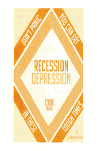 Martha A. Perry - Recession-Depression Cookbook, Häftad
