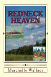 Redneck Heaven 1